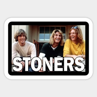 STONERS! Sticker